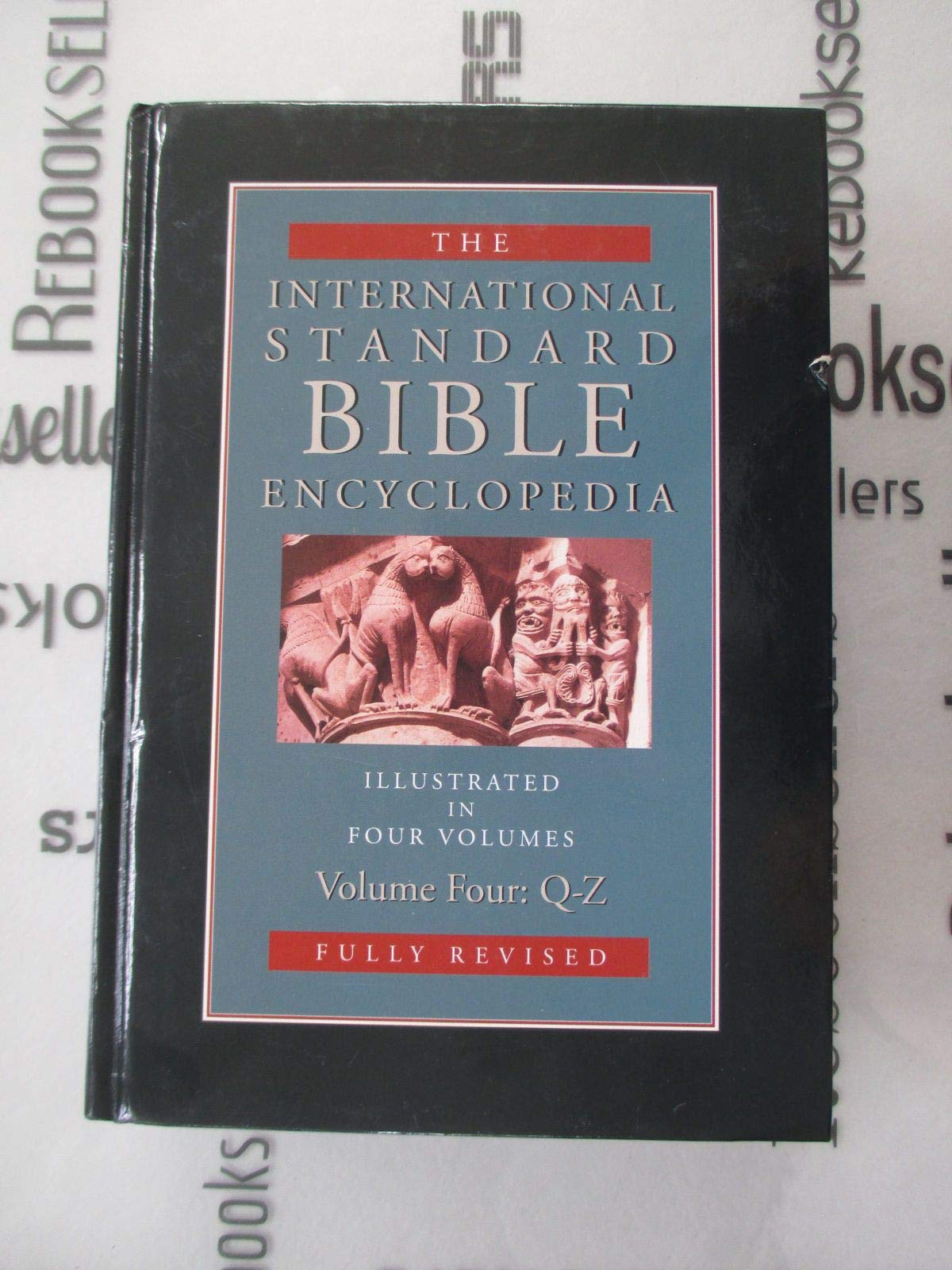 International Standard Bible Encyclopedia (4) : Bromiley, Geoffrey