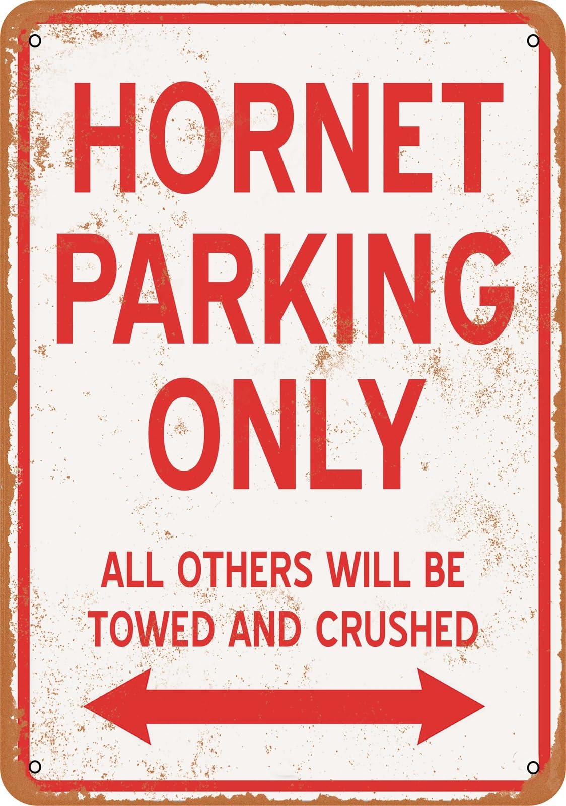 Metal Sign - HORNET PARKING ONLY - Vintage Look home decor