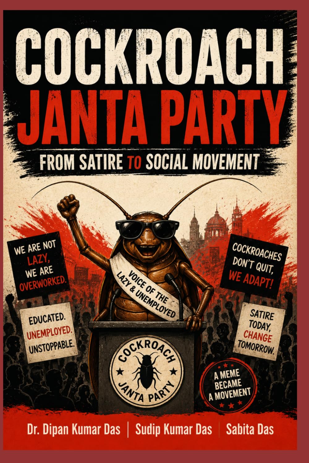 Cockroach Janta Party: From Satire to Social Movement