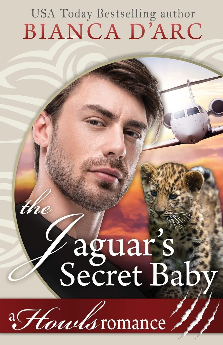 The Jaguar's Secret Baby: Howls Romance: 3 (Tales of the Were: Jaguar Island)