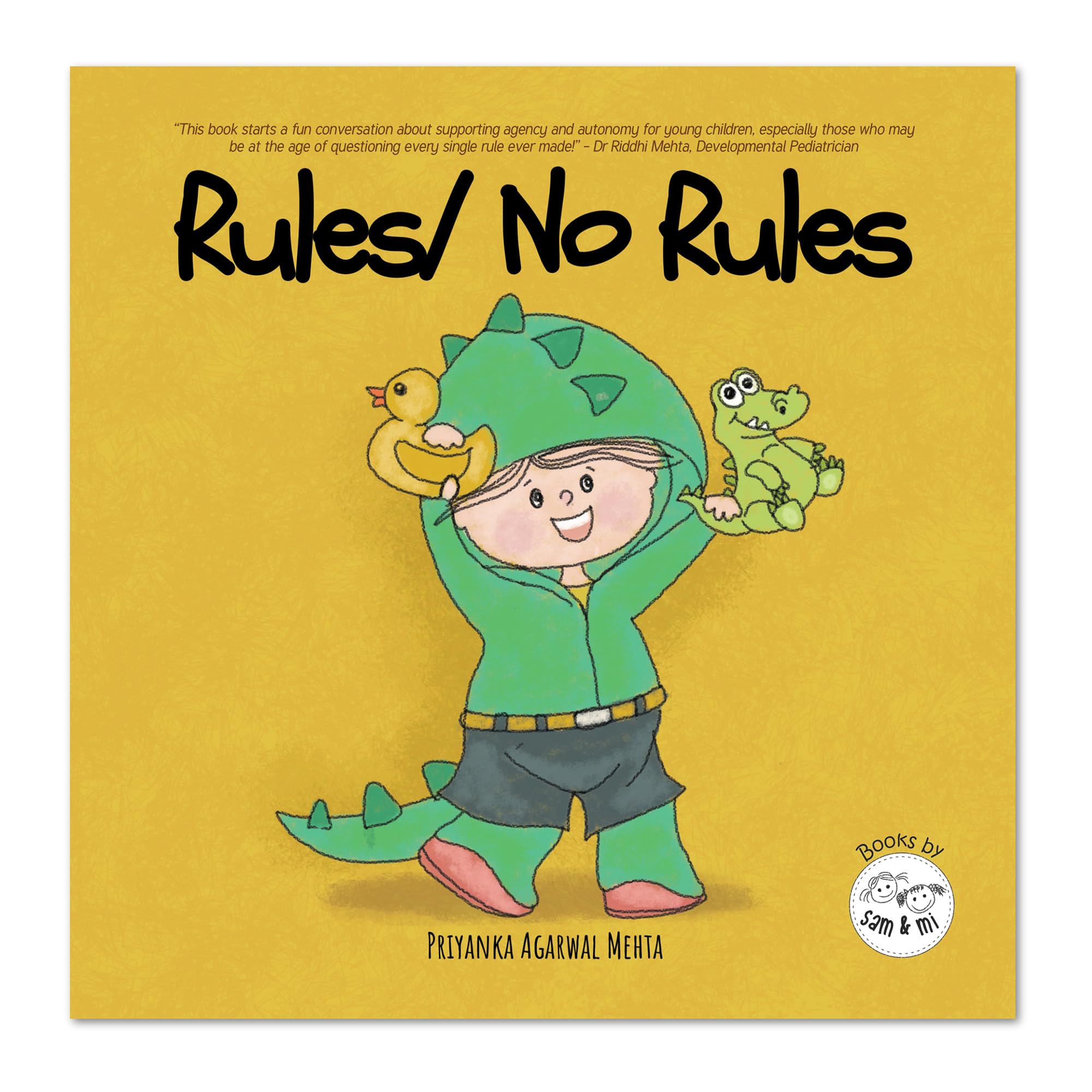 Rules / No Rules: Story Book for Kids About Following Rules & Making Choices by SAM & MI | Interactive Picture Book for Toddlers (Ages 2 to 5) Paperback – Picture Book, 1 August 2024