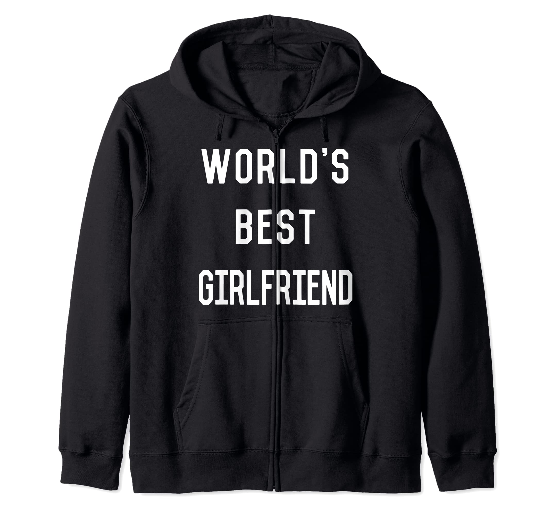 World's Best Girlfriend Zip Hoodie