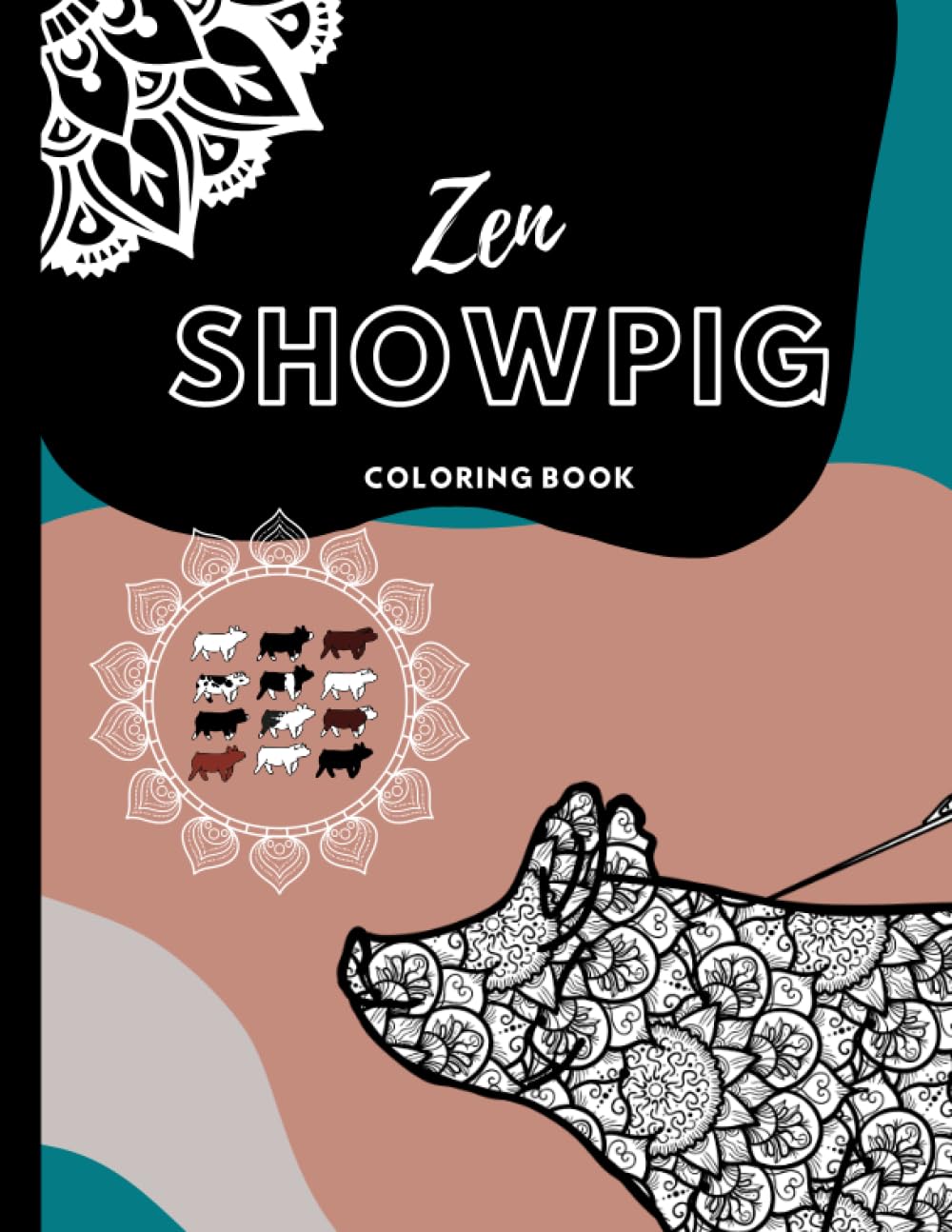 Showpig Coloring Book: Calming and Zen Coloring Book
