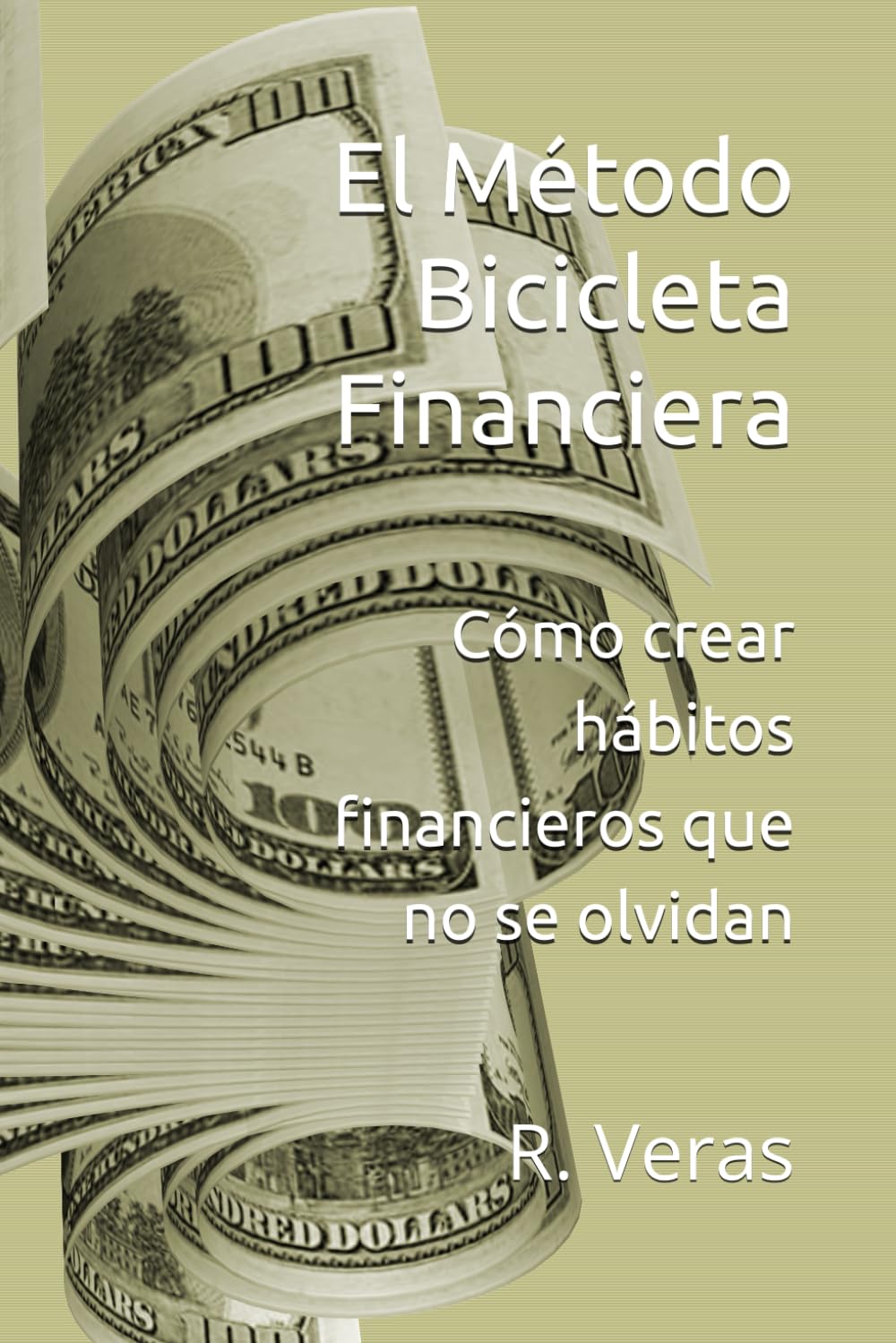 El Método Bicicleta Financiera: Cómo crear hábitos financieros que no se olvidan