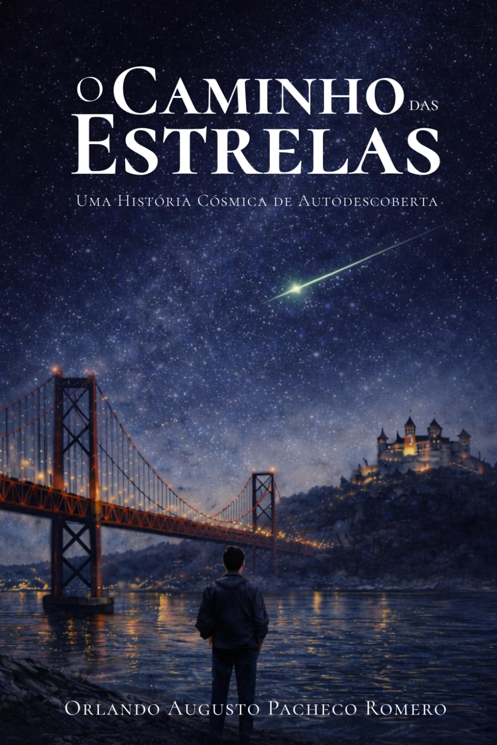 O Caminho das Estrelas: Uma História Cósmica de Autodescoberta