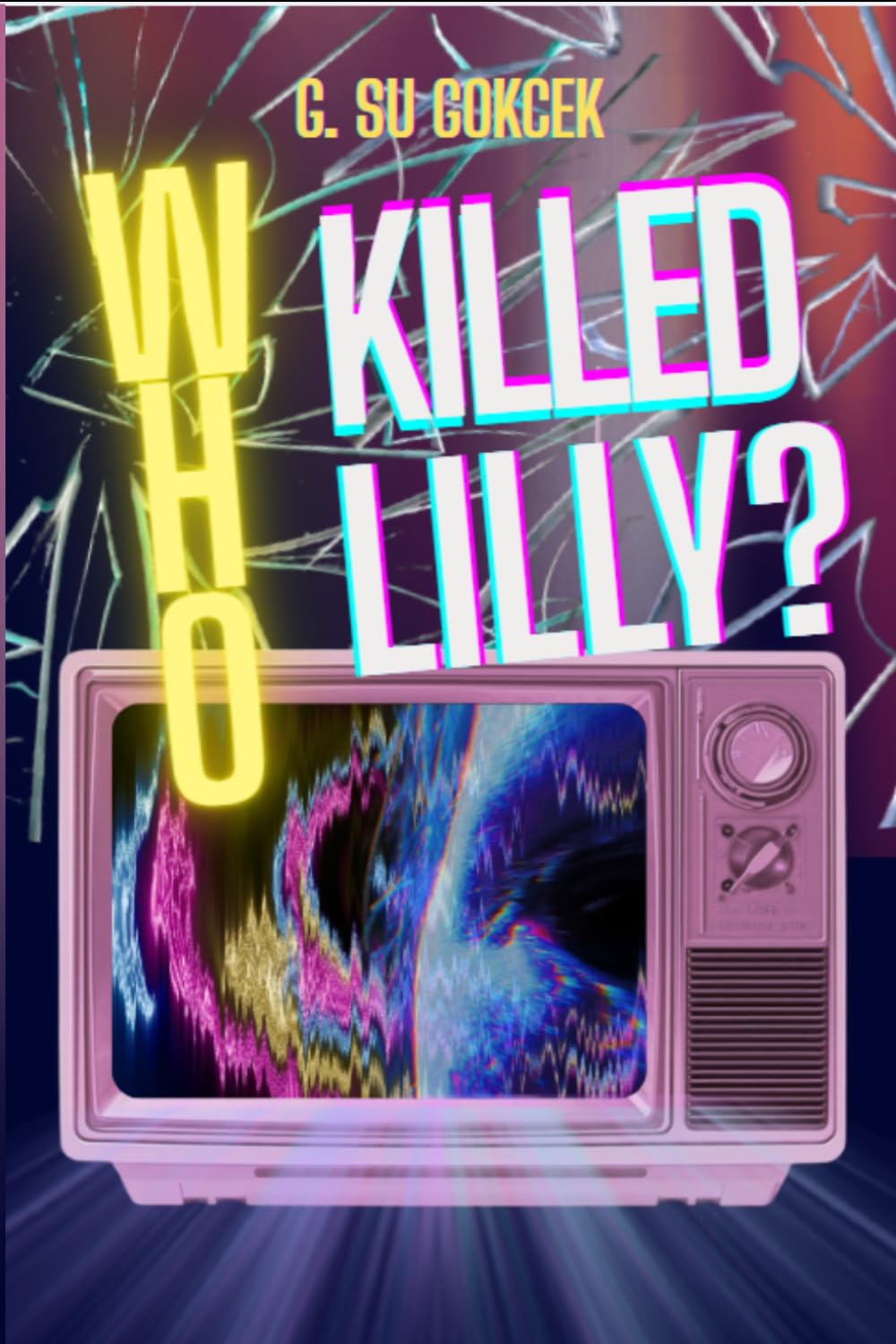 Who Killed Lilly?