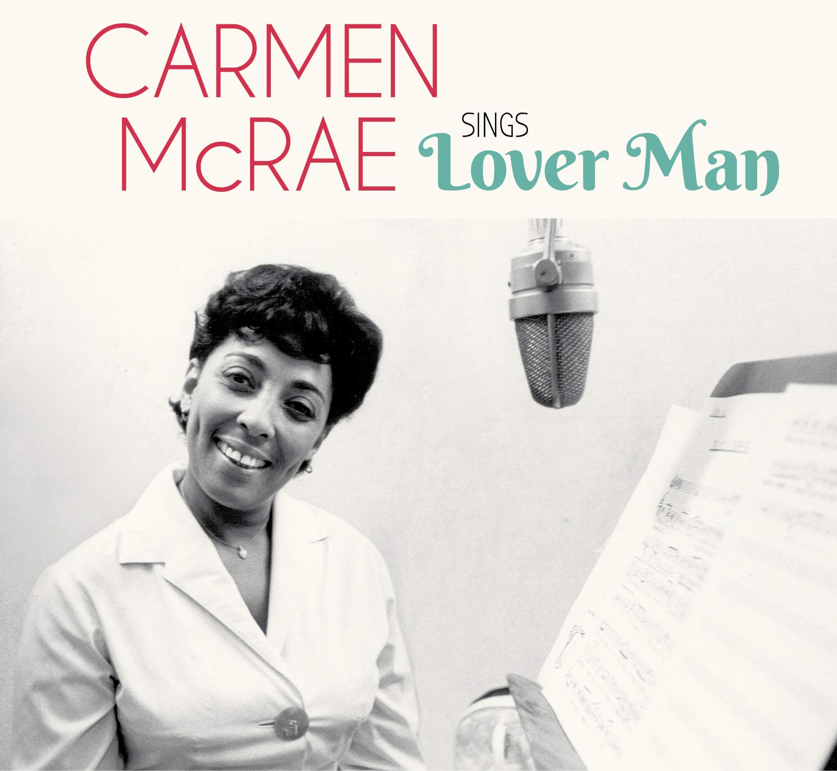 Carmen Mcrae - Sings Lover Man and Other Billie Holiday Classics (+ Carmen Mcra