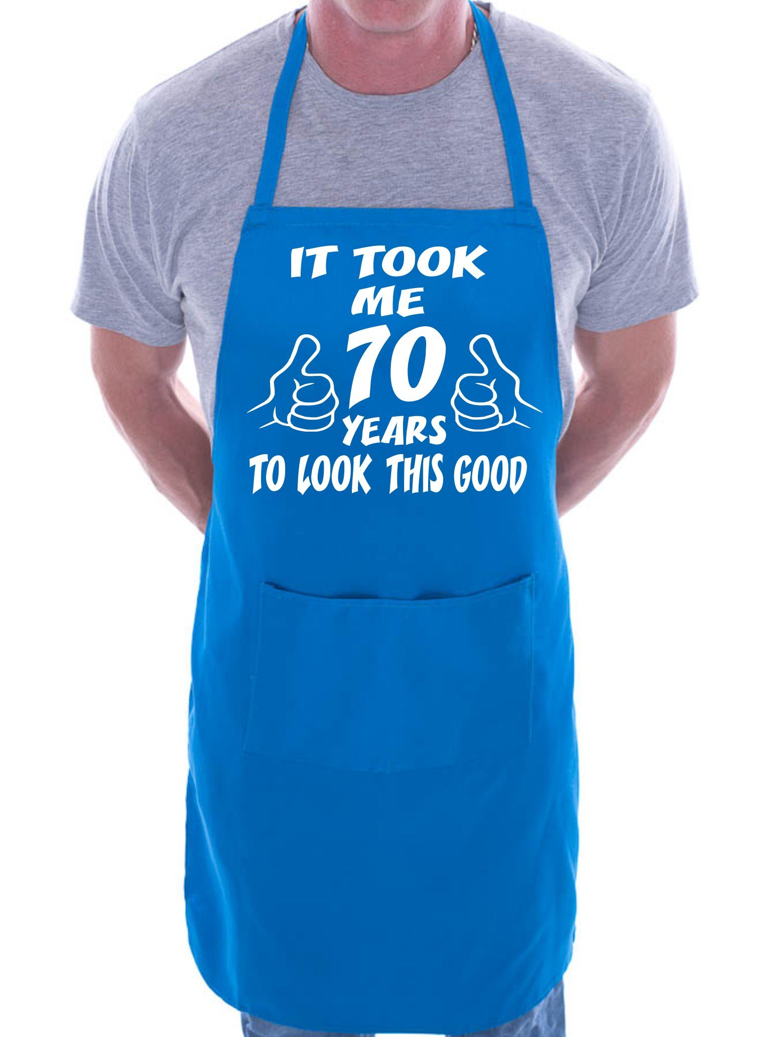 Print4U 70th Birthday It Took 70 Years BBQ Cooking Funny Novelty Apron Blue