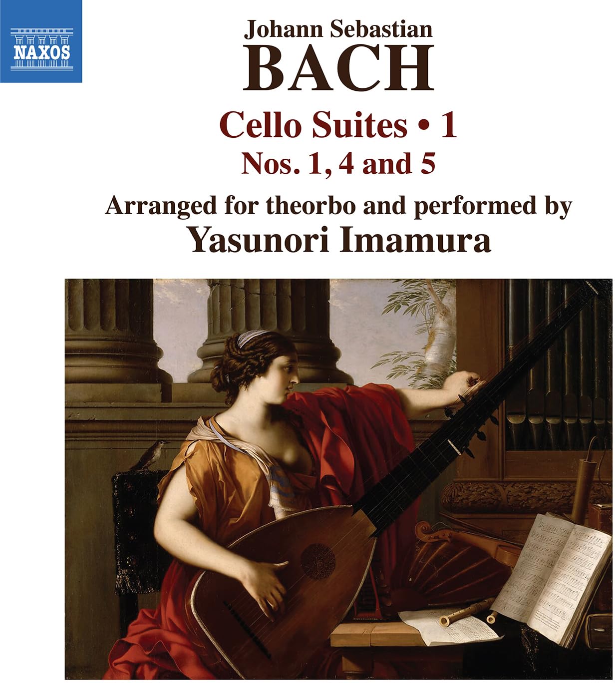 Johann Sebastian Bach: Cello Suites, Vol. 1 - Nos. 1, 4 and 5 (arranged for theorbo)