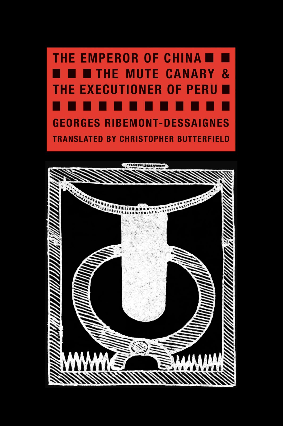 The Emperor of China, the Mute Canary Livre Théâtre Dada