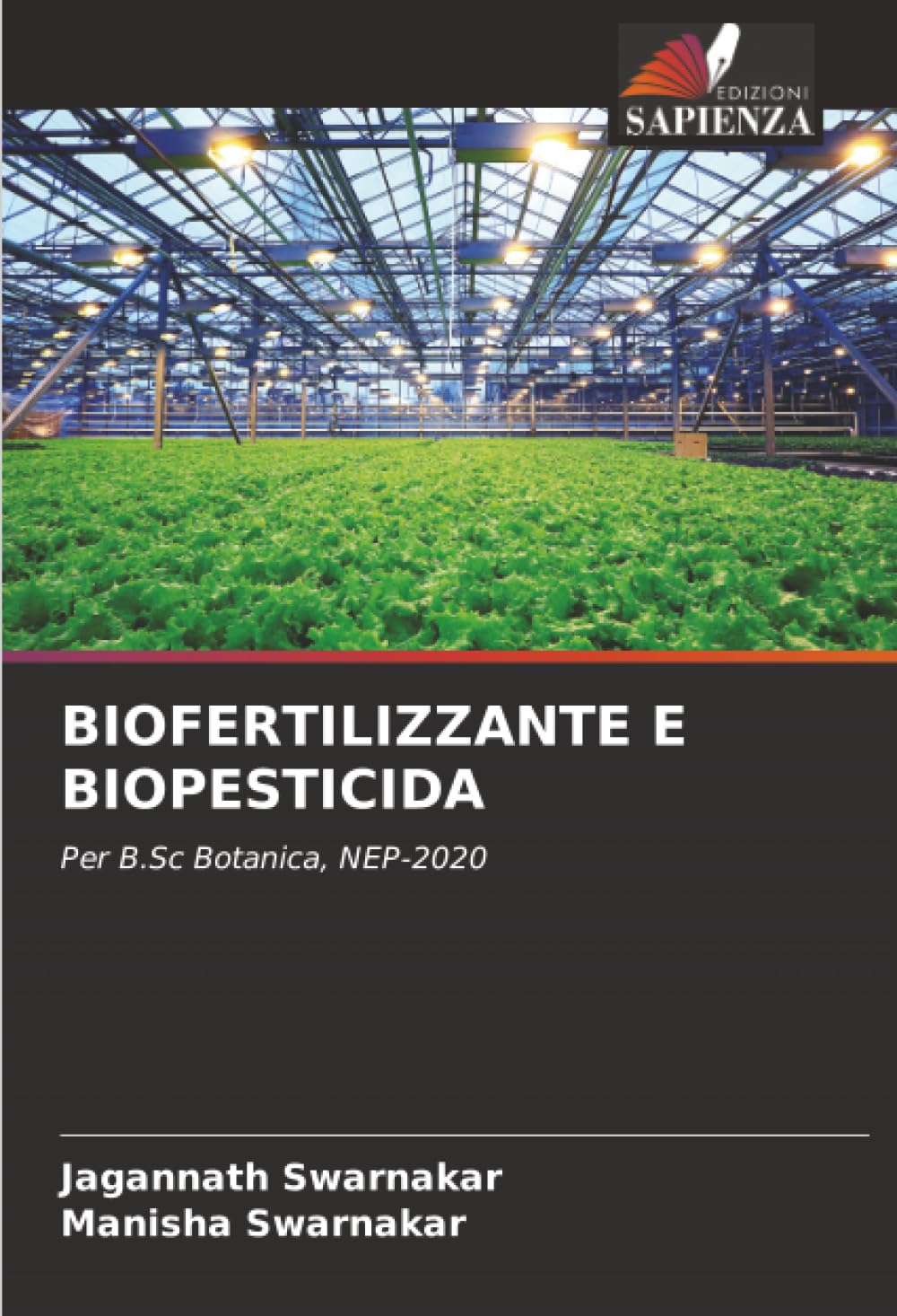 BIOFERTILIZZANTE E BIOPESTICIDA: Per B.Sc Botanica, NEP-2020