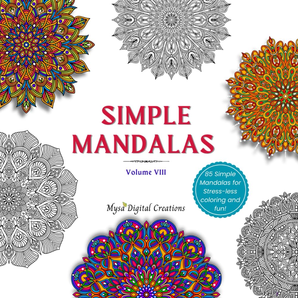 Simple Mandalas (Volume VIII) (Mandalas Collections)