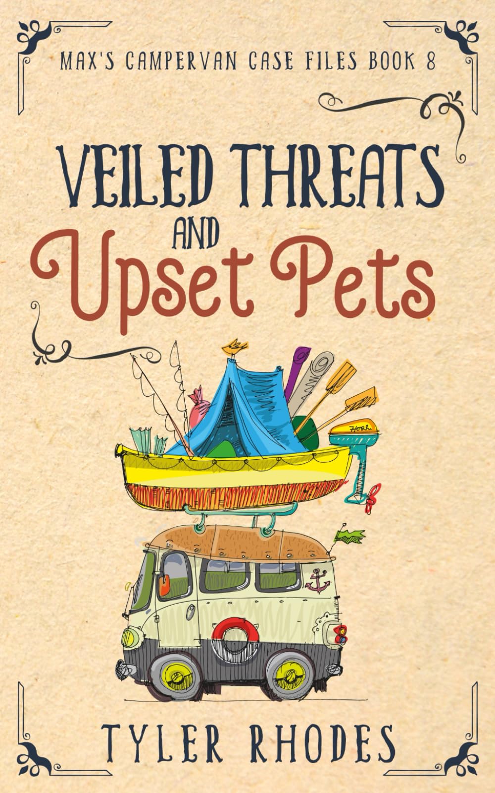 Veiled Threats and Upset Pets (Max's Campervan Case Files)