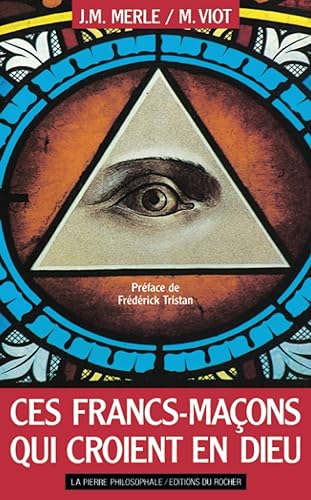 Ces francs-maçons qui croient en Dieu