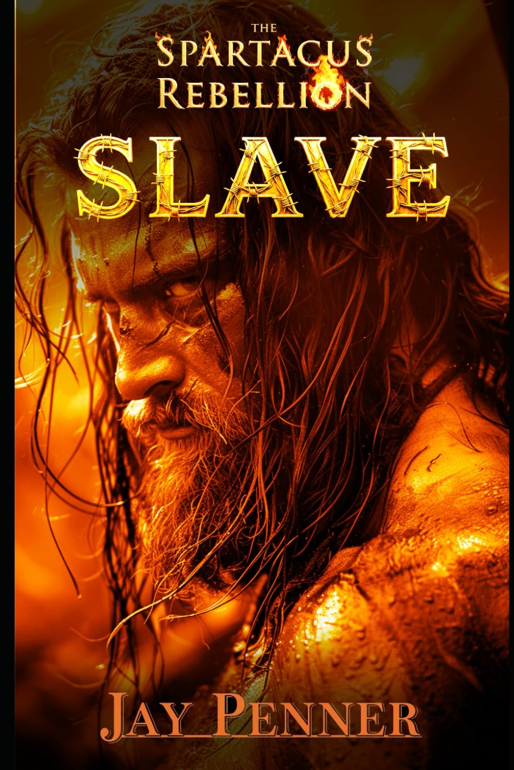 Slave - The Spartacus Rebellion Book II: 2