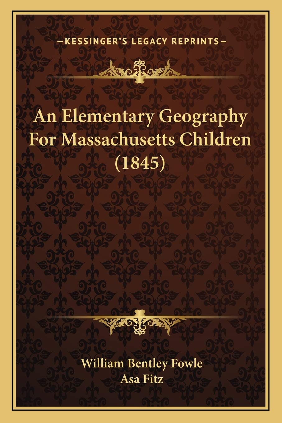 An Elementary Geography For Massachusetts Children (1845)