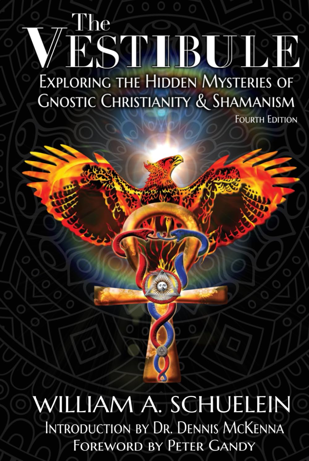 The Vestibule: Exploring the Hidden Mysteries of Gnostic Christianity & Shamanism