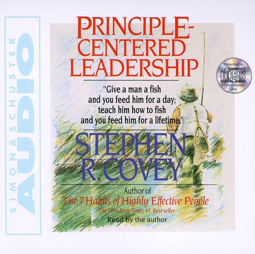 Principle Centered Leadership [Audio CD] Covey, Stephen R.