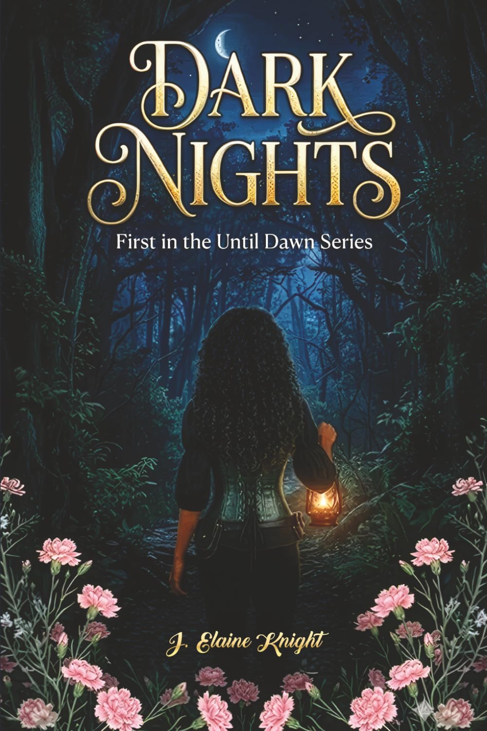 Dark Nights: First in the Until Dawn Series: 1