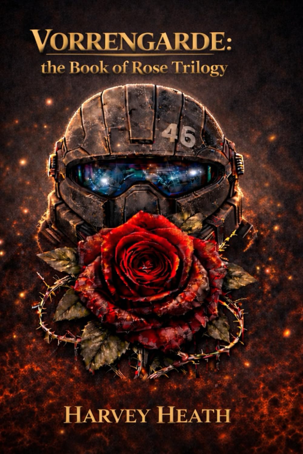 Vorrengarde: The Book of Rose: Trilogy: 1