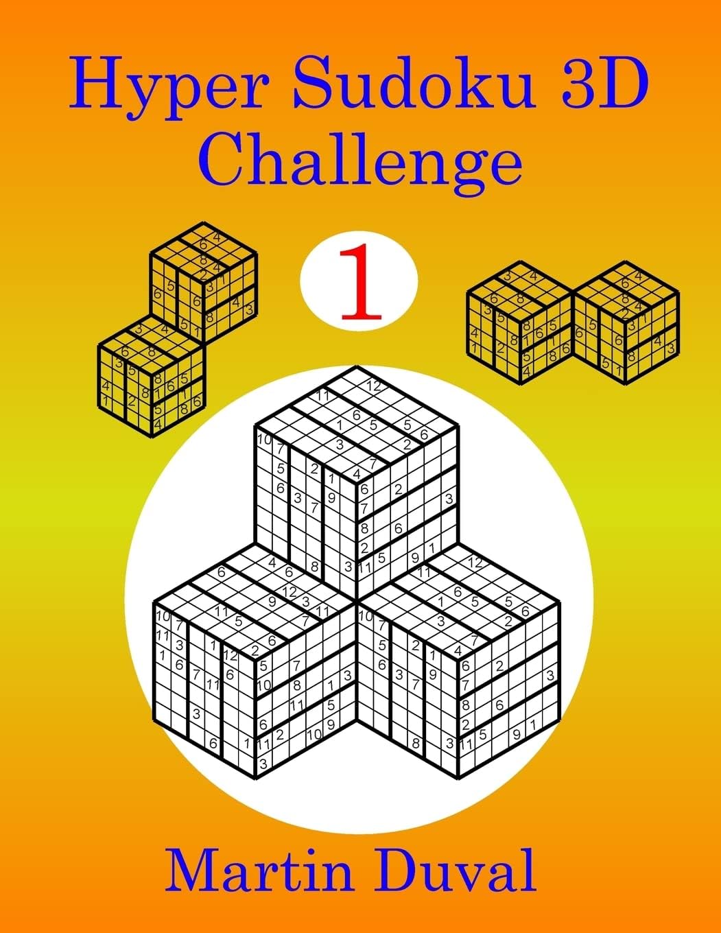 Hyper Sudoku 3D Challenge 1 Paperback – October 12, 2013