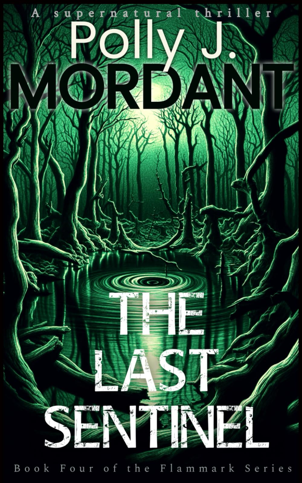 The Last Sentinel (The Cursed Village Series)