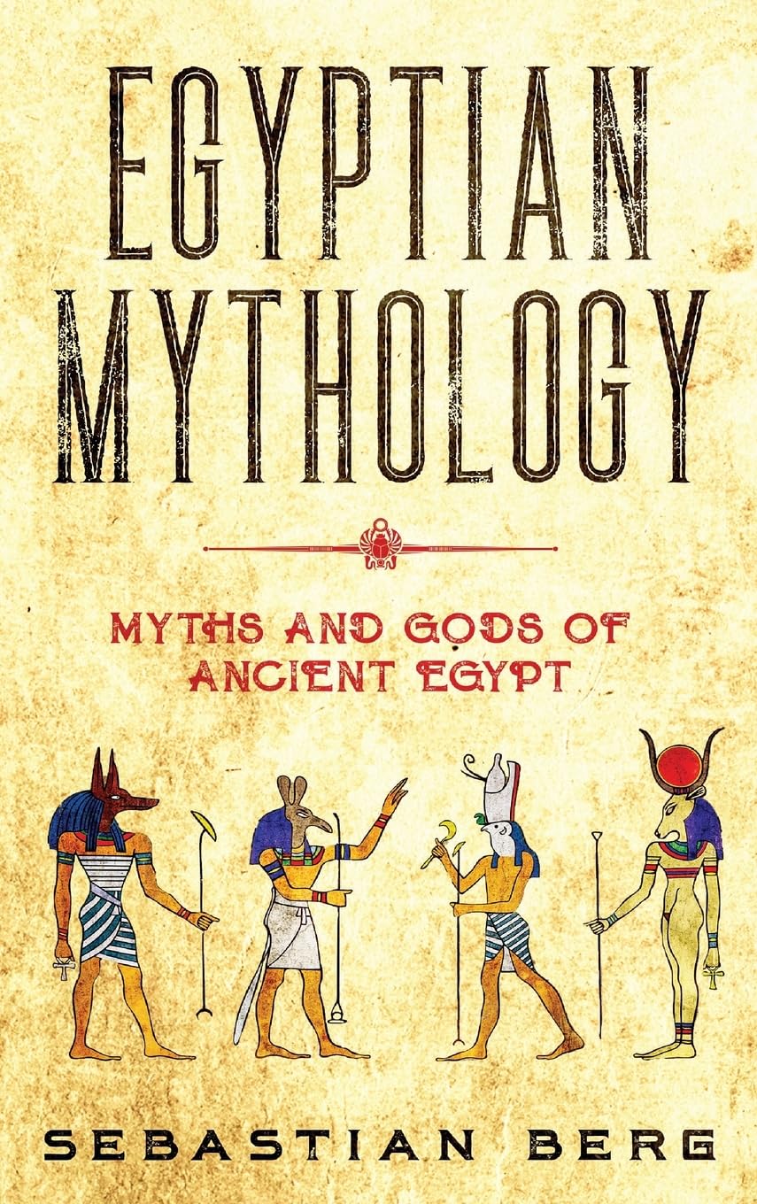 Egyptian Mythology: Myths and Gods of Ancient Egypt: AUSTRALIA