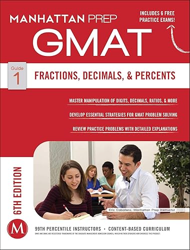 GMAT Fractions, Decimals, &amp; Percents (Manhattan Prep GMAT Strategy Guides)
