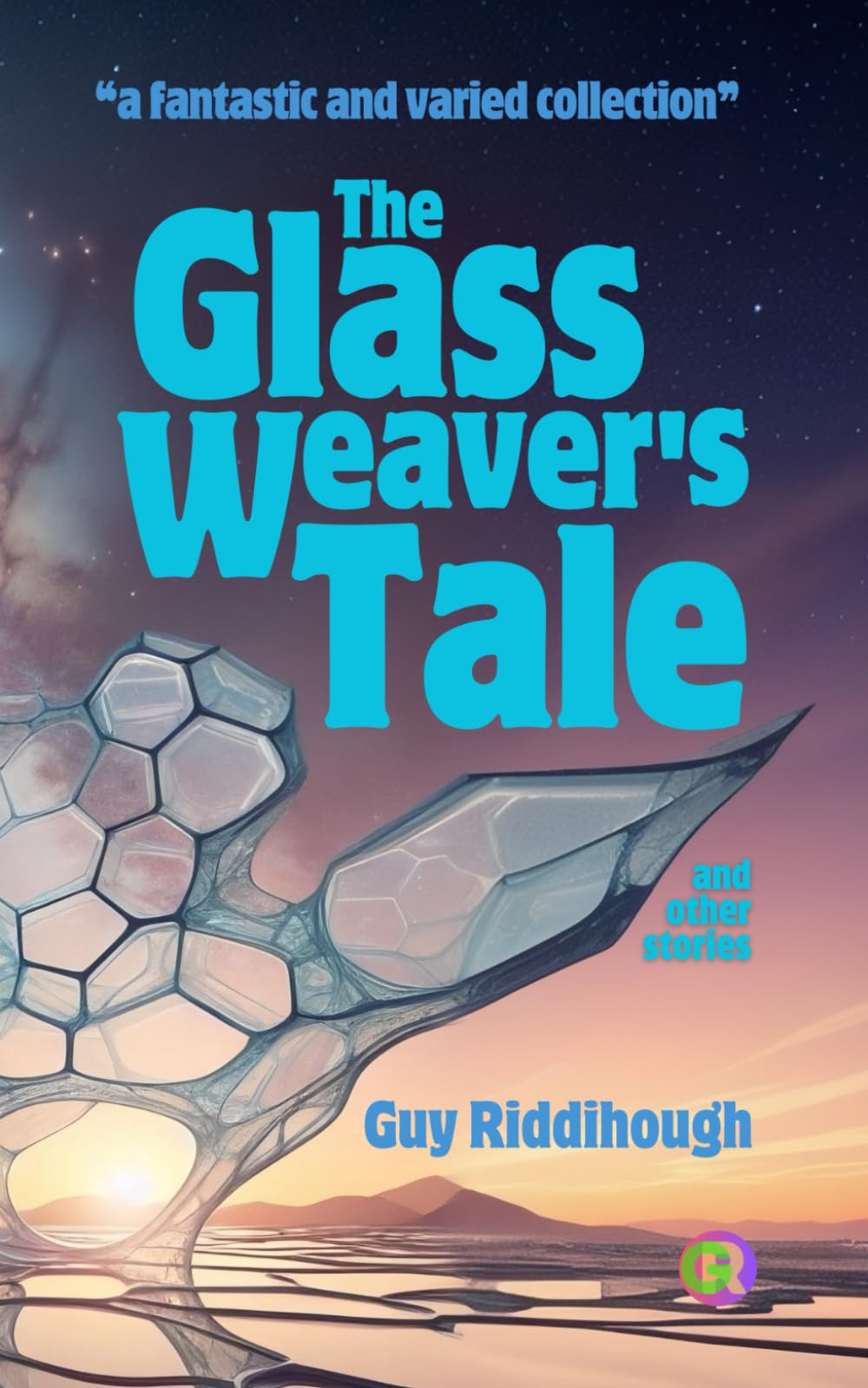The Glass Weaver's Tale and Other Stories
