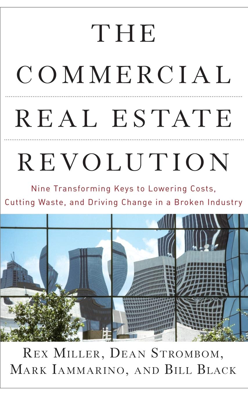 Buy The Commercial Real Estate Revolution Nine Transforming Keys to