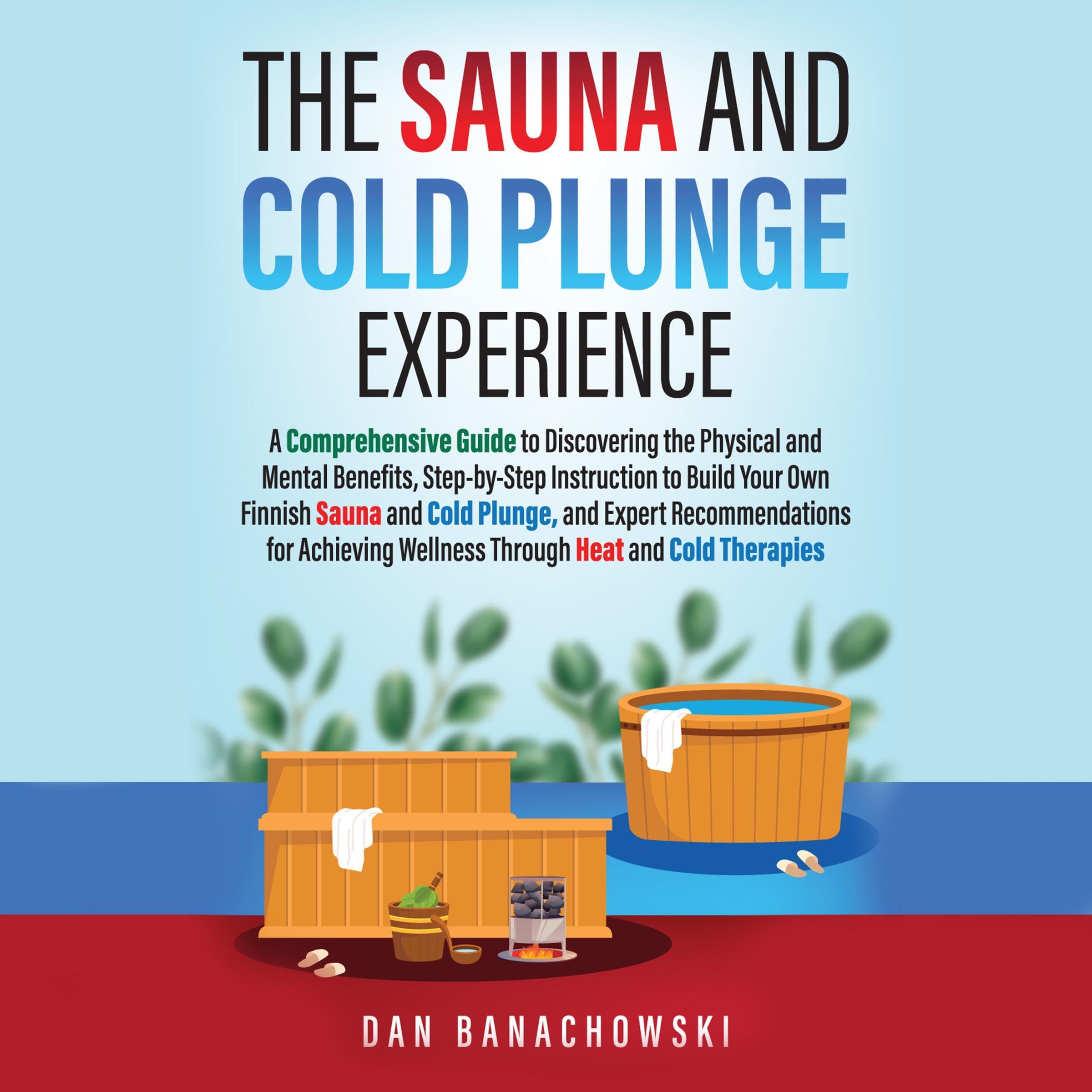 Cover art for The Sauna and Cold Plunge Experience
