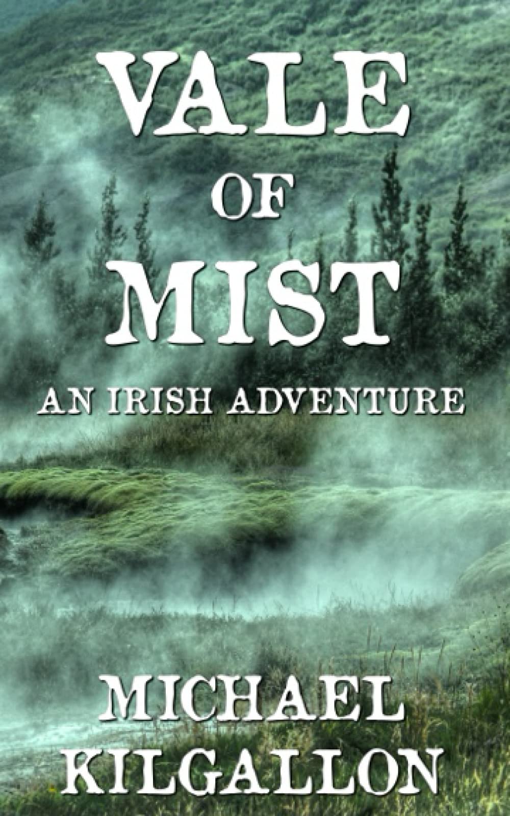 Vale of Mist: An Irish Adventure