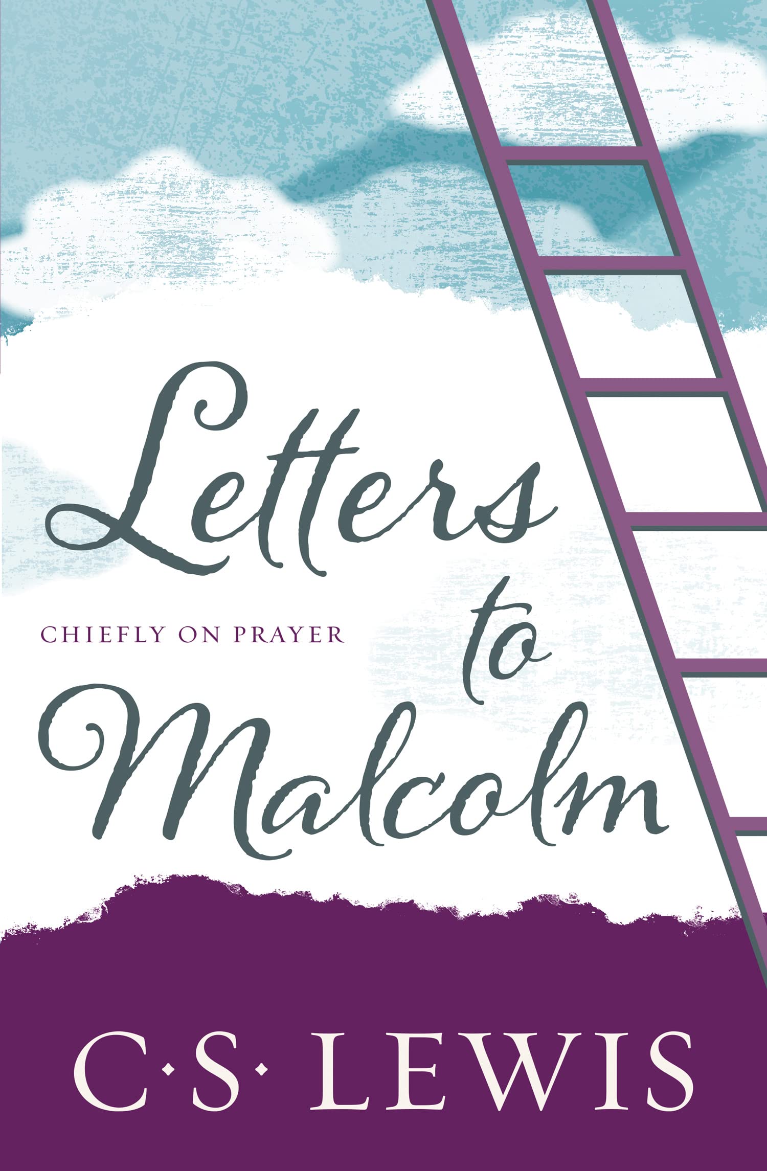 Letters to Malcolm Chiefly on Prayer by C. S. Lewis (Paperback Book)