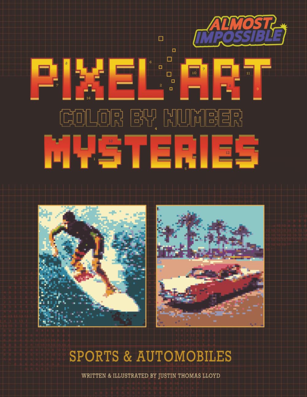 Pixel Art Color By Number Mysteries: Sports & Automobiles