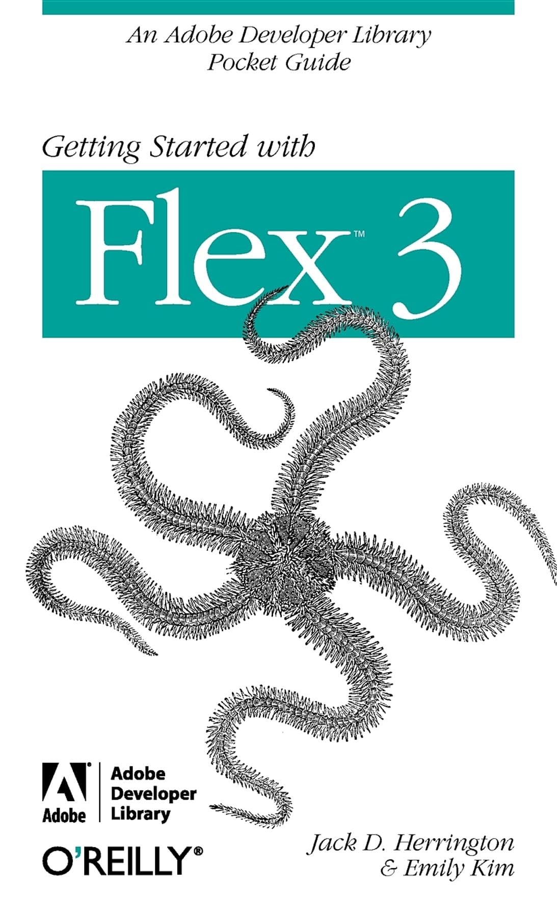 Buy Getting Started with Flex 3: Transforming Traditional Crafts: An Adobe Developer Library Pocket Guide for Developers — BookShops.in