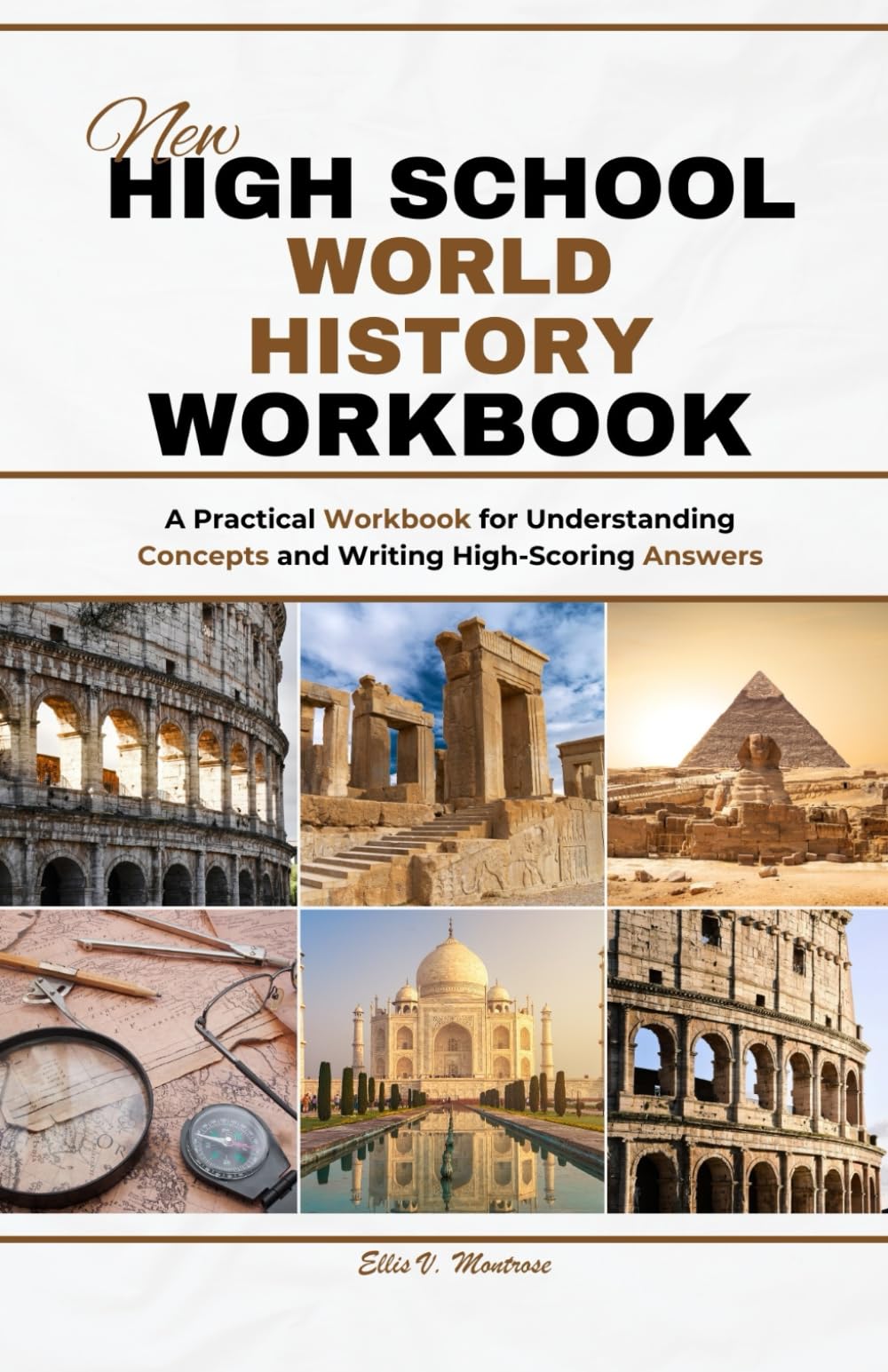 New High School World History Workbook: A Practical Workbook for Understanding Concepts and Writing High-Scoring Answers