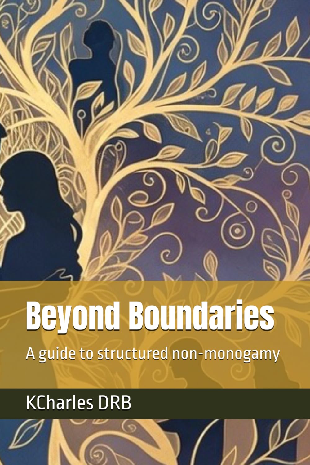 Beyond Boundaries: A guide to structured non-monogamy