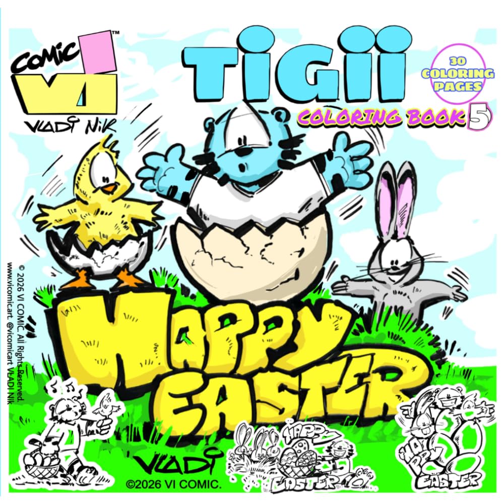 TIGII Happy Easter Coloring Book 5 - 30 Coloring Pages: Fun Easter Coloring Pages for All Ages (Blue Tiger Coloring Books)