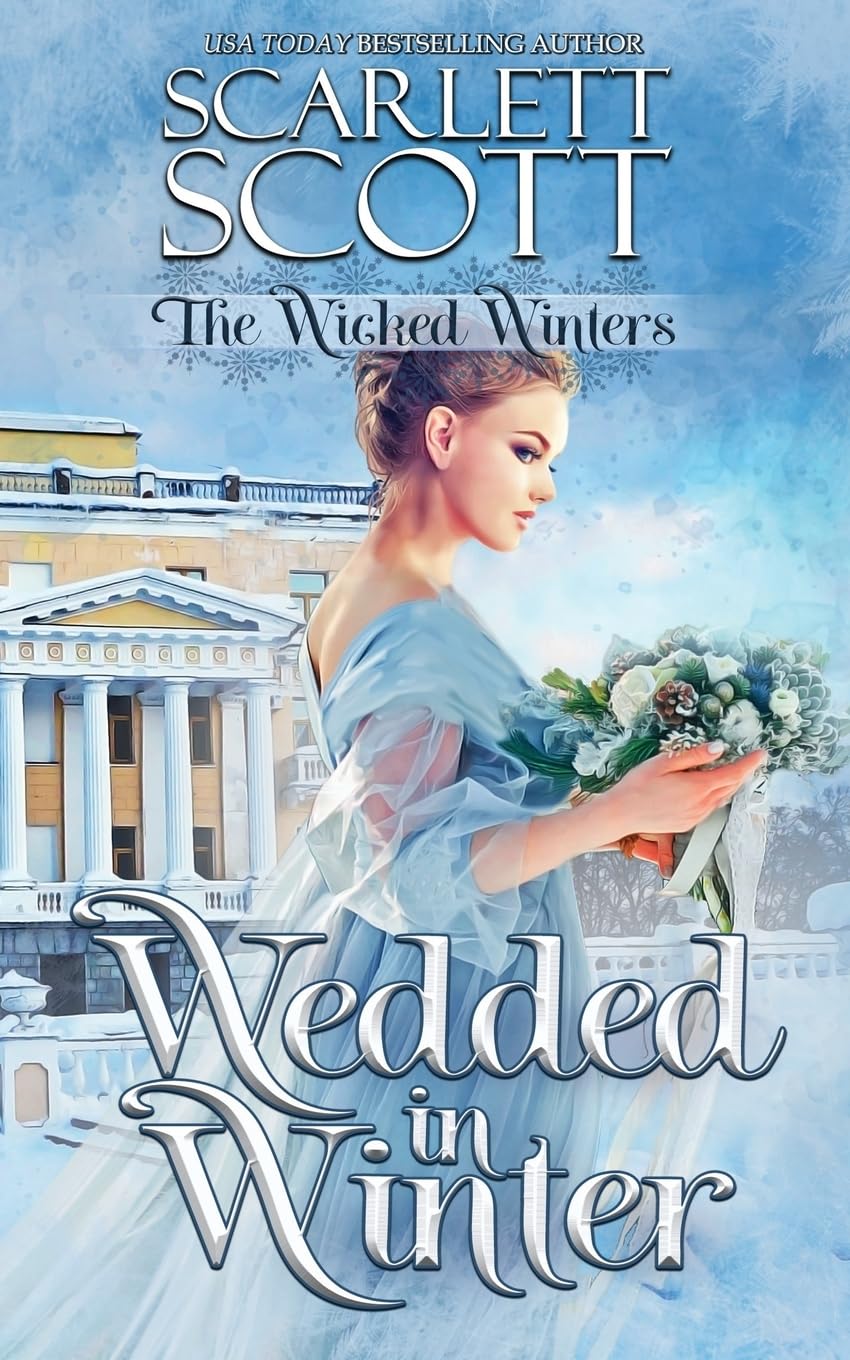 Wedded in Winter: 2 (The Wicked Winters)