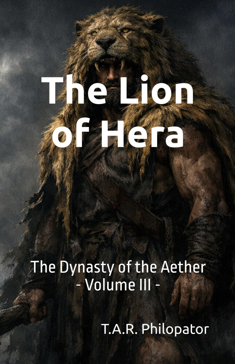 The Lion of Hera (The Dynasty of the Aether)