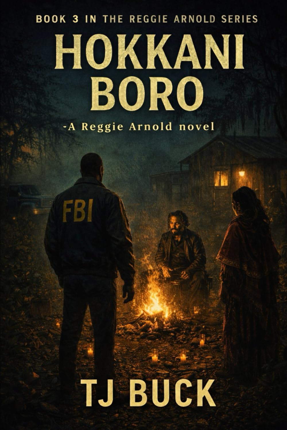 Hokkani Boro (Reggie Arnold Novels)