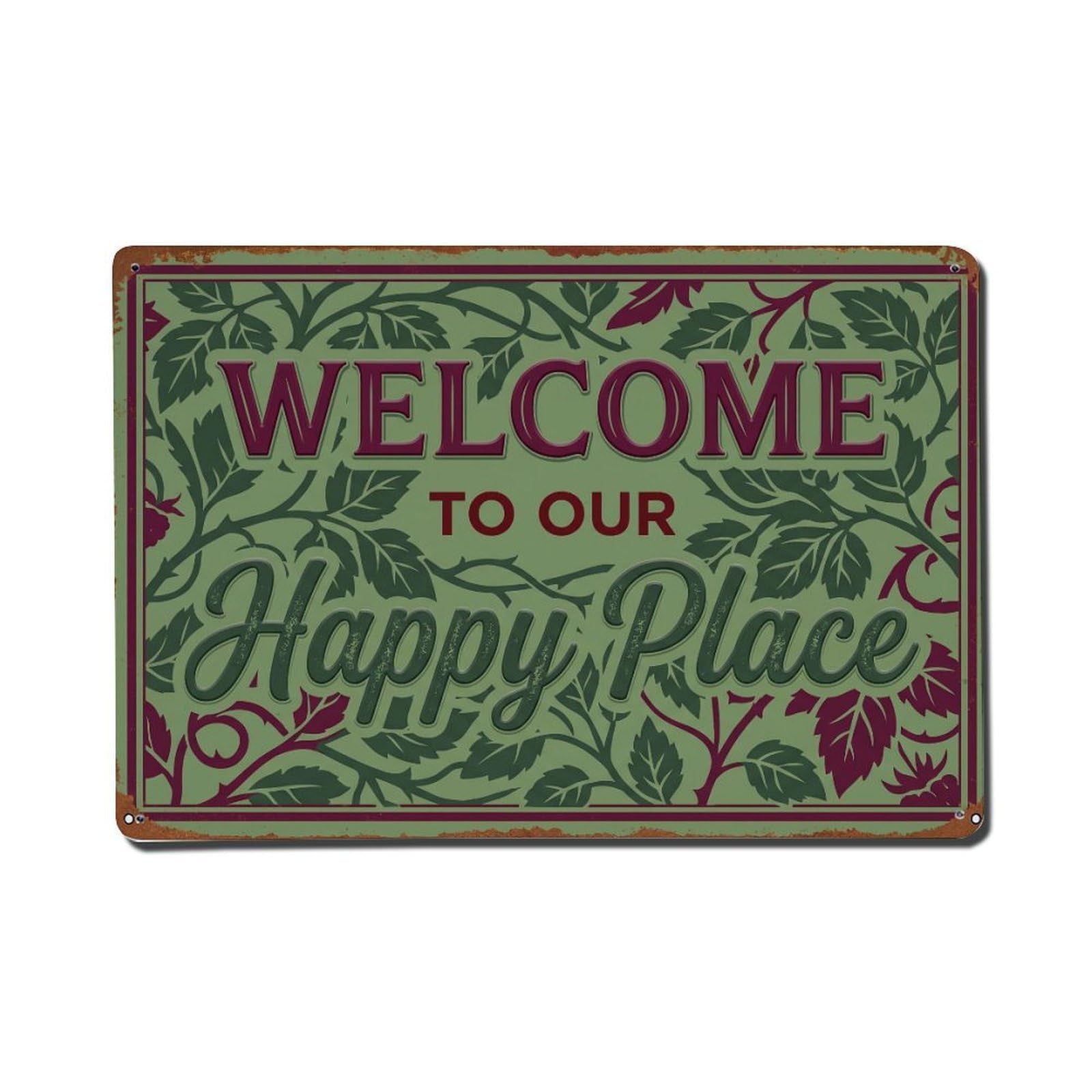Welcome To Our Happy Place Loganberry Thicket Metal Tin Sign Plaque Wall Decor for Cafe, Club Bar, Office, Home Garden Metal Poster 8x12Inch