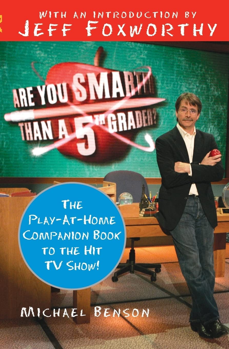 Test Your Knowledge: Official Companion Book to 'Are You Smarter Than a 5th Grader?'