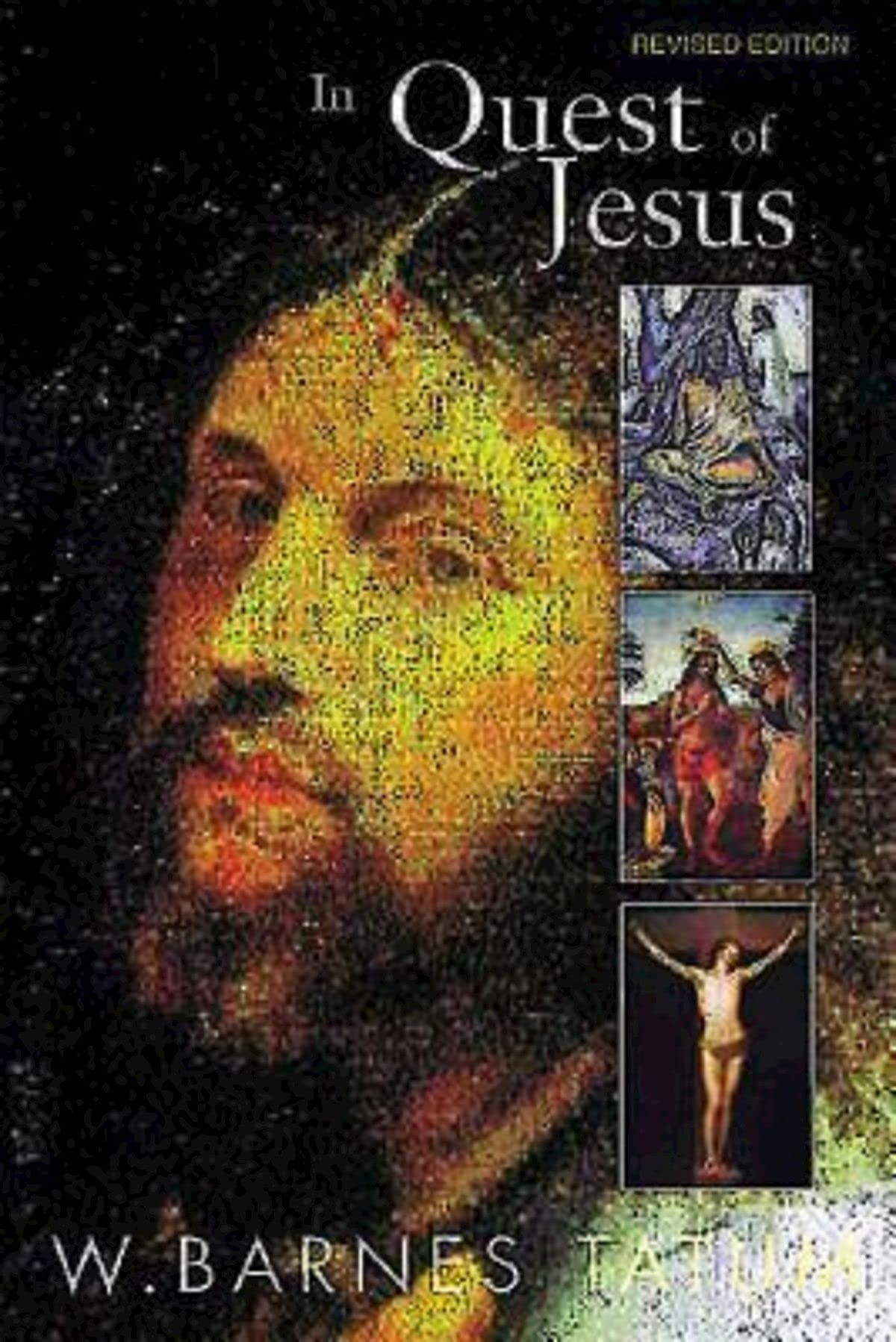 In Quest of Jesus: Revised and Enlarged Edition: A Guidebook