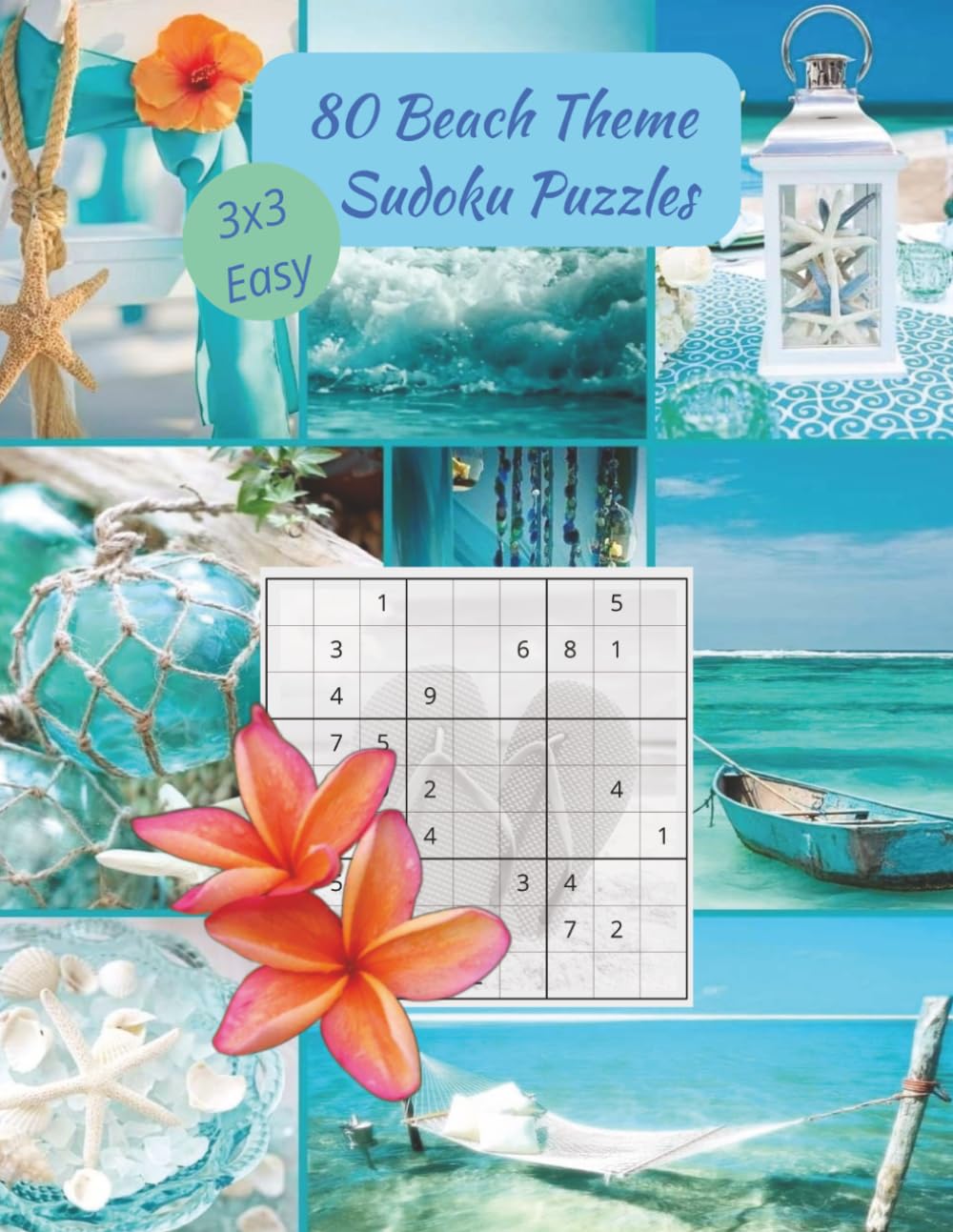 80 Beach Theme Sudoku Easy Puzzles: 8.5x11 inches. 3x3 grid. Beach image behind each puzzle.