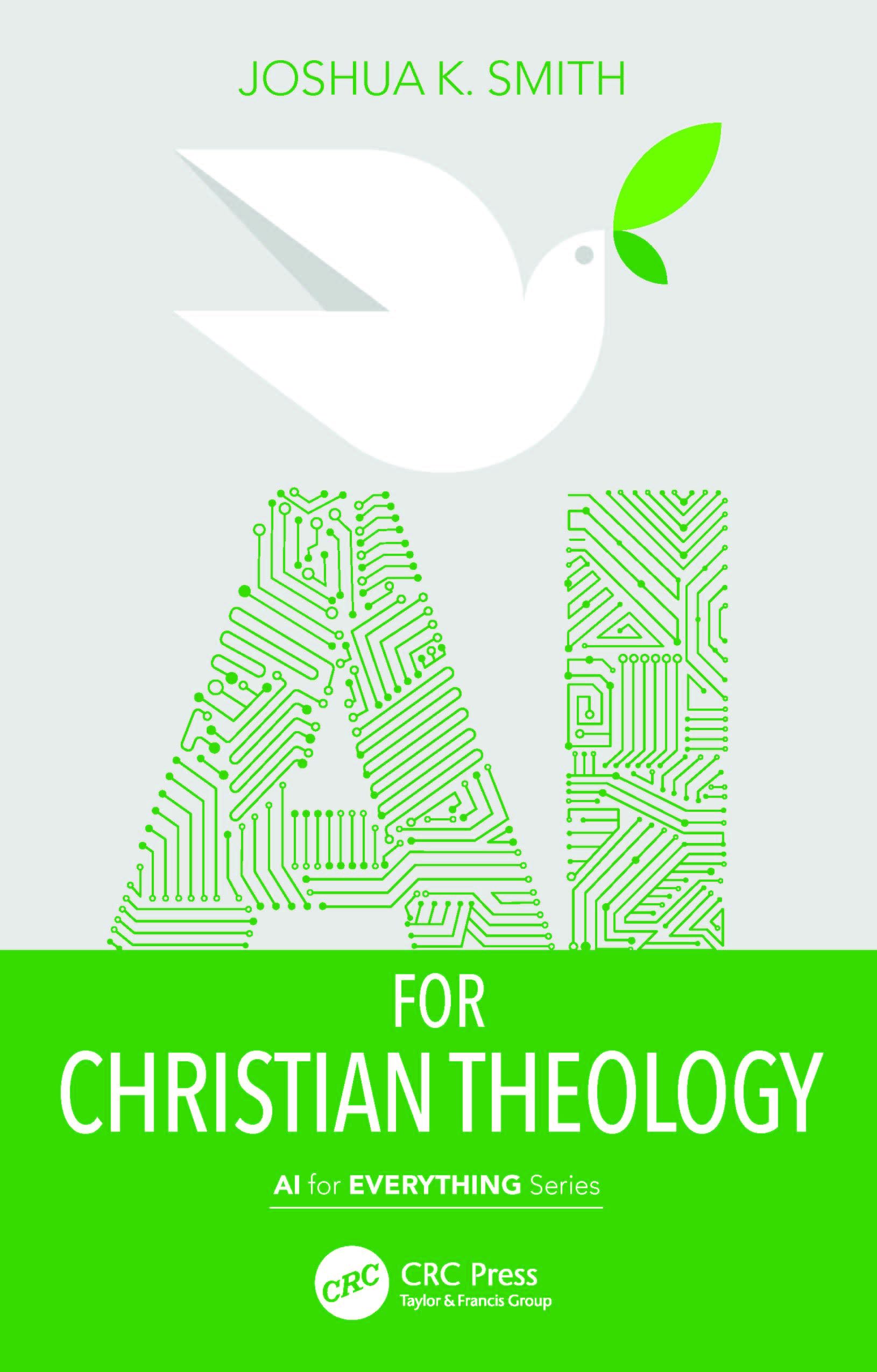 AI for Christian Theology by Joshua K. Smith - 9781032329697