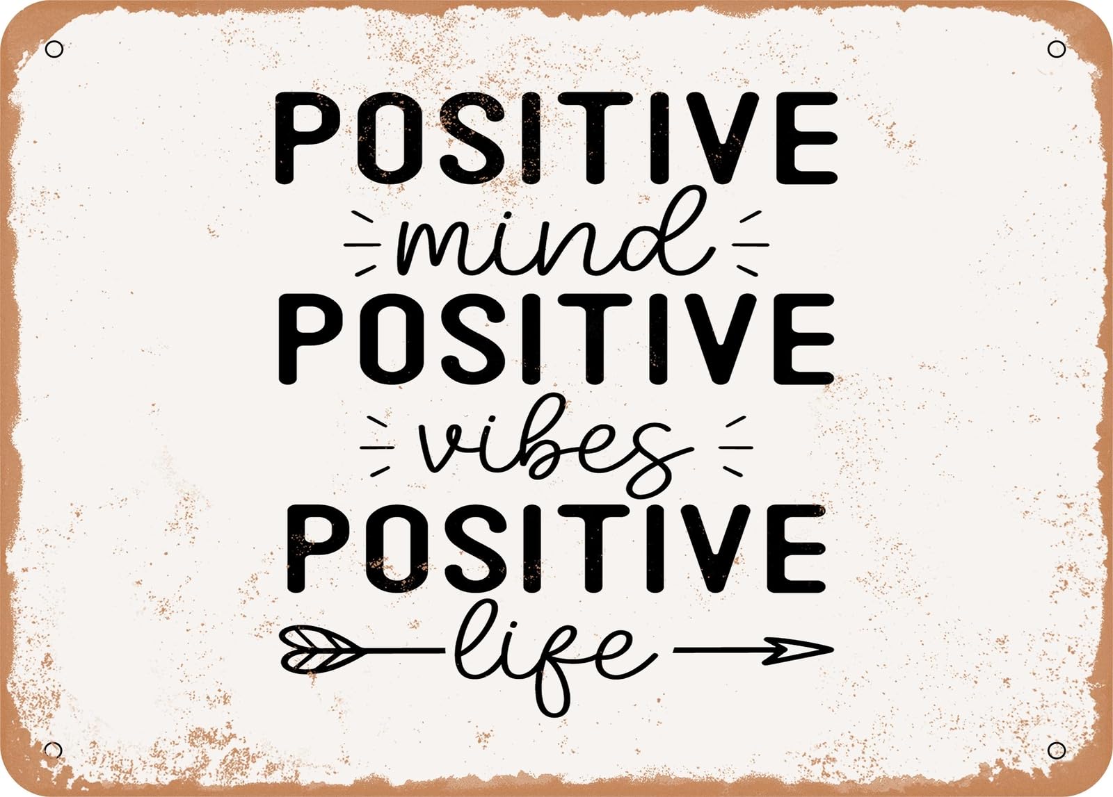 Miaomansenstore Metal Sign - Positive Mind Positive Vibes Positive - Vintage Look Sign Home Decor