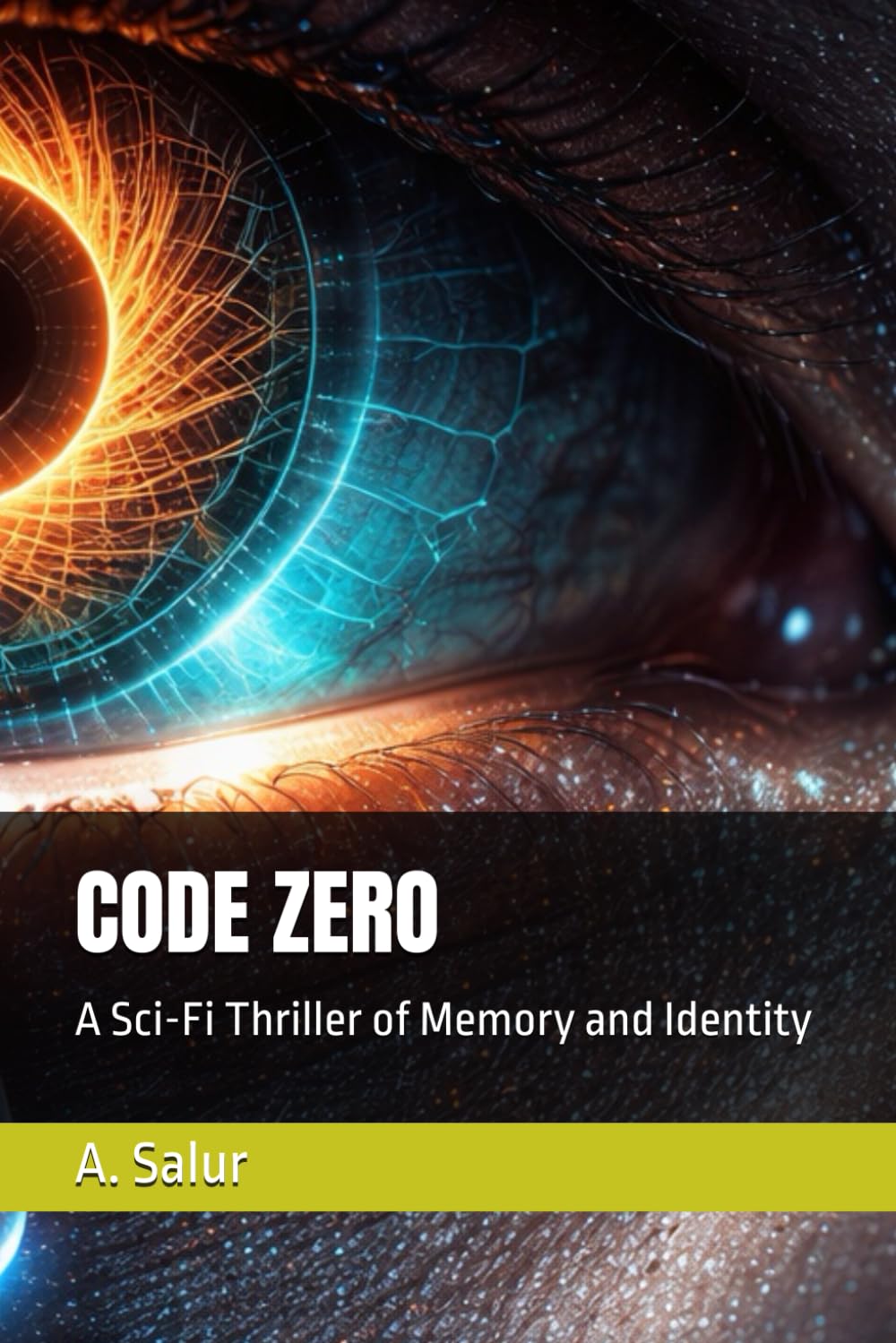 CODE ZERO: A Sci-Fi Thriller of Memory and Identity