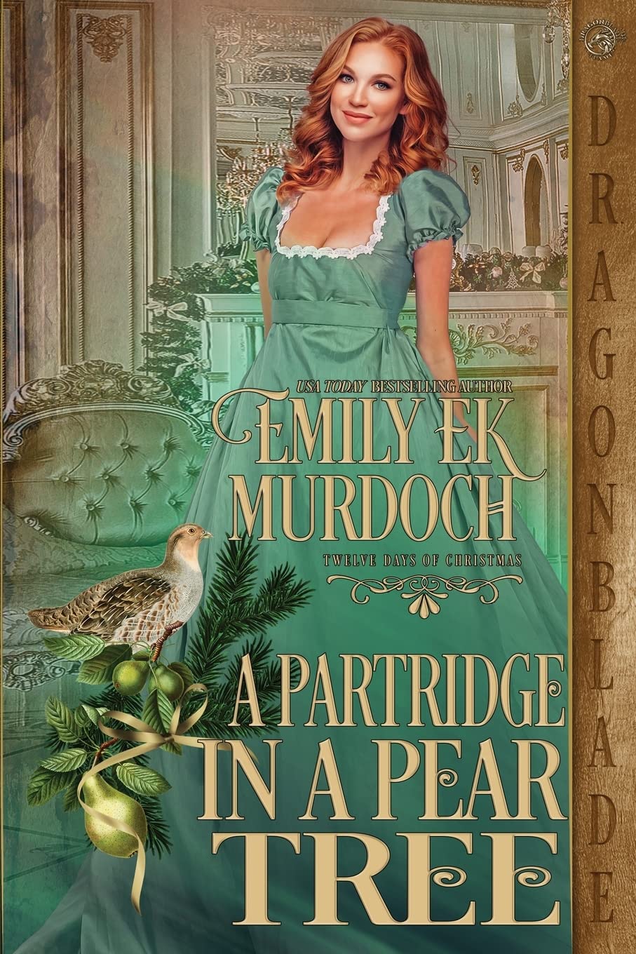 A Partridge in a Pear Tree: 12 (Twelve Days of Christmas)
