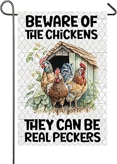 Chicken Garden Flag 12x18 Inch Double Sided Beware of Chickens They can Be Real Peckers Farm Yard Flag Funny Farmhouse Decor Banner Chicken Gifts for Chicken Owners